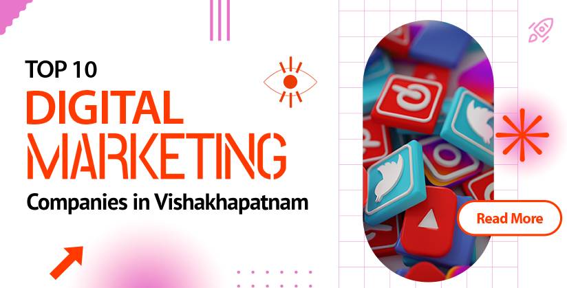 Digital Marketing Companies in Visakhapatnam