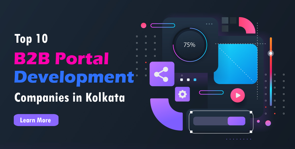 B2B Portal Development Companies in Kolkata