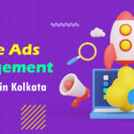 Google Ads Management Companies in Kolkata