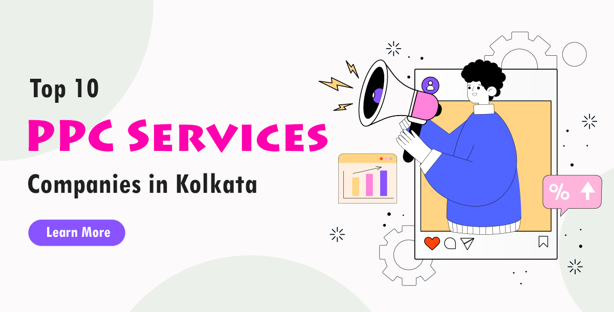 PPC Services Companies in Kolkata