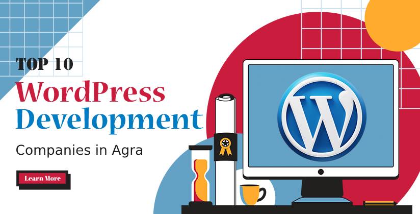 top 10 WordPress Development Companies in Agra